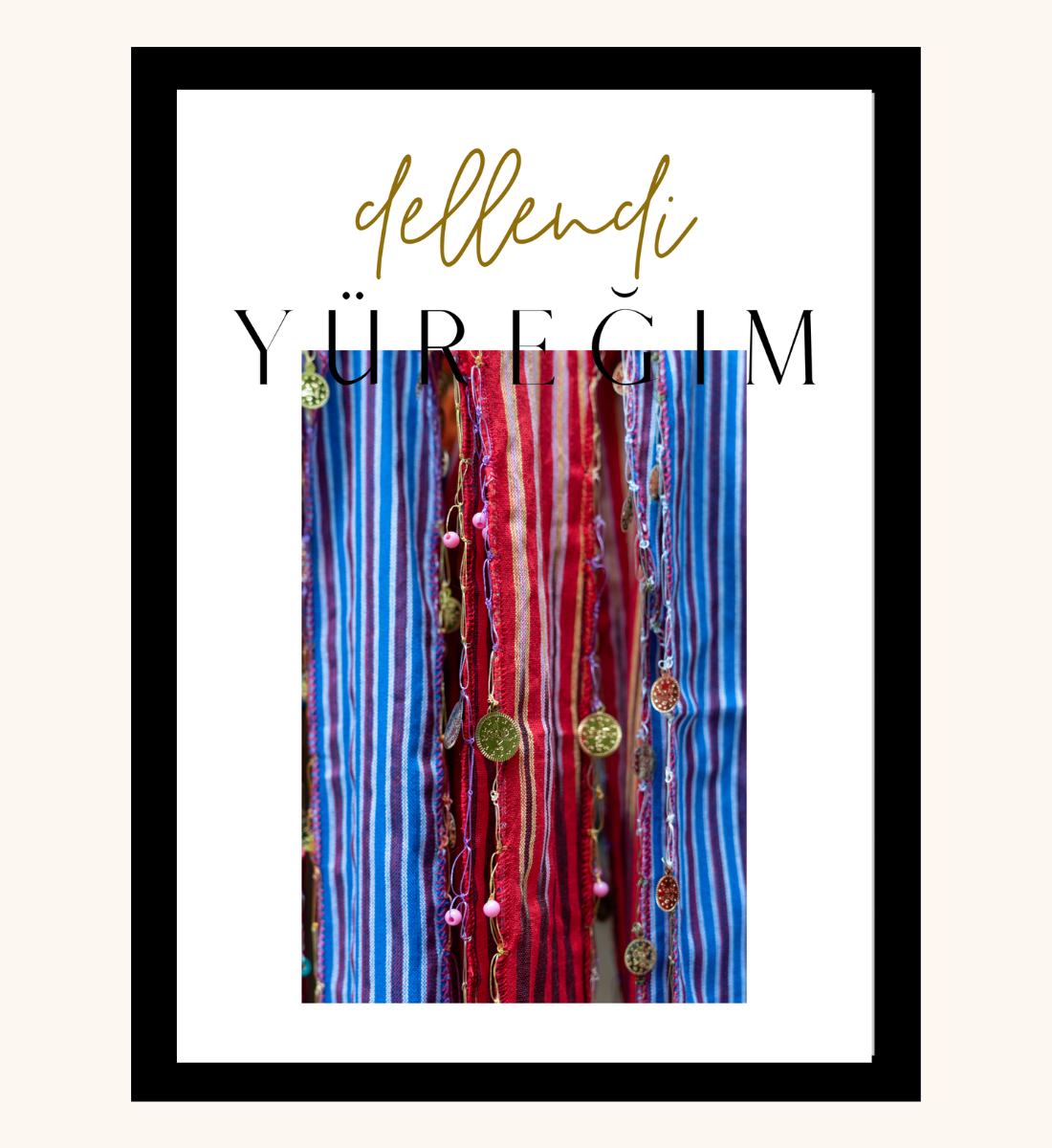 Poster - Dellendi Yüregim