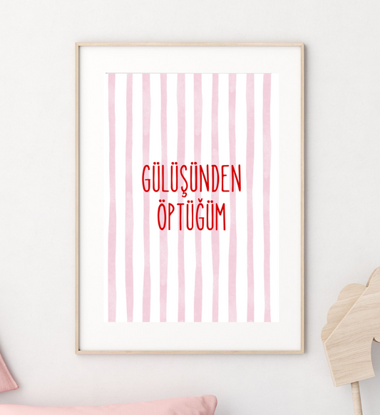Poster - gülüşünden öptüğüm